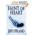 Faint of Heart
