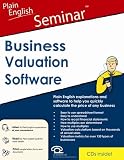 Selling Your Business PLUS Business Valuation Software (Book, audio CDs, Forms CD and Software)