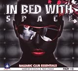 In Bed With Space (Dig)