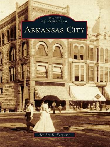 Arkansas City (Images of America (Arcadia Publishing))