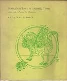Springfield Town is Butterfly Town and Other Poems for Children