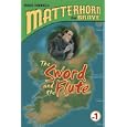 The Sword and the Flute (Matterhorn the Brave Series #1) by Mike Hamel