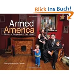 Armed America: Portraits of Gun Owners in Their Homes