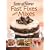 Fast Fixes with Mixes: 355 Delicious Recipes from Simple Starters