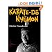 Karate-Do Nyumon: The Master Introductory Text