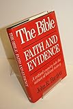 The Bible: faith and evidence