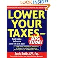 Lower Your Taxes - Big Time! : Wealth-building, Tax Reduction Secrets From An