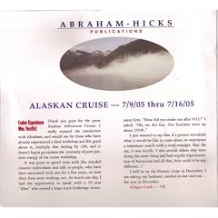Abraham-Hicks Alaskan Cruise 2005 (Audio Cassettes)