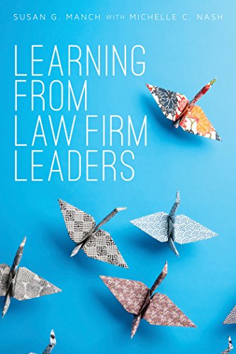 Learning from Law Firm Leaders
