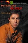 De l'autre c�t� du mur