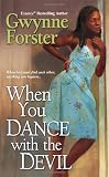 When You Dance With the Devil (Dafina Contemporary Romance)