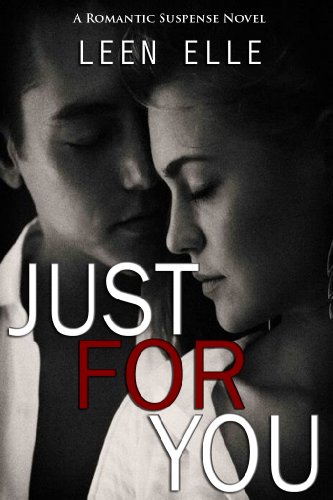 Just For You by Leen Elle
