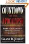 Countdown to the Apocalypse: Learn to read the signs that the last days have begun.