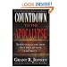Countdown to the Apocalypse: Learn to read the signs that the last days have begun.