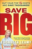 Save Big: Cut Your Top 5 Costs and Save Thousands