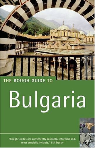 The Rough Guide to Bulgaria - 5th Edition