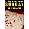 Seven Days From Sunday (An MP-5 CIA Thriller, Book 1)