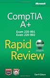 CompTIA A+ Rapid Review (Exam 220-801 and Exam 220-802)