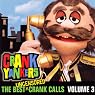 The Best Uncensored Crank Calls, Volume 3