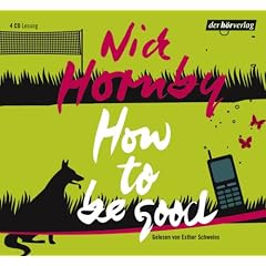 Nick Hornby - How to be good Hör Hocker Nick Hornby - How to be good Hör Hocker