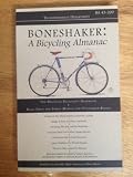 Boneshaker: A Bicycling Almanac (BA 43-200)