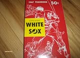 Chicago White Sox 1967 Yearbook