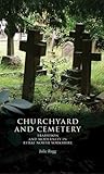 Churchyard and cemetery : tradition and modernity in rural North Yorkshire
