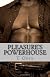 Pleasure's Powerhouse: Trois Plaisir