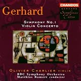 Roberto Gerhard: Symphony No. 1 / Violin Concerto - BBC Symphony Orchestra / Matthias Bamert / Olivier Charlier, Violin
