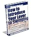 How To Introduce Your Lover to Swinging How To Introduce Your Lover to Swinging