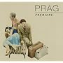 Premiere <a href="http://www.amazon.de/Premiere/dp/artist-redirect/B00B35FORU">Prag</a><span class="byLinePipe"> | </span><span class="byLinePipe">Format:</span> MP3-Download