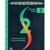 Spectrum 2:  A Communicative Course in English Student Book