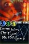 Come Before Christ and Murder Love