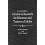 A Guide to Research for Educators and Trainers of Adults