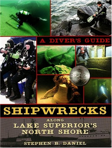 City Travel Guides Discounted  Books : Shipwrecks Along Superior's North Shore: A Diving Guide