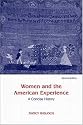 Women and The American Experience, A Concise History