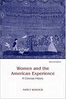 Women and The American Experience, A Concise History
