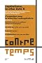 ContreTemps, N� 7 : Capitalisme, la crise Acte II