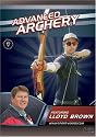 Advanced Archery [DVD]