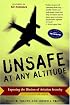 Unsafe at  Any Altitude: Exposing the Illusion of Aviation Security