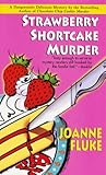 書評 Strawberry Shortcake Murder (A Hannah Swensen Murder) by 良記