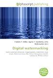 Digital watermarking: Audio watermark detection, Steganography, Watermark, Copy attack, Watermark (data file), Pattern Recognition (novel), Cyberpunk, William Gibson