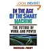 In The Age Of The Smart Machine: The Future Of Work And Power