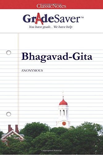 gradesaver tm classicnotes bhagavad gita study guide