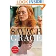 Savage Grace (Movie Tie-in): The True Story of Fatal Relations in a Rich and Famous American Family by Natalie Robins and Steven M Aronson