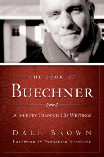 The Book of Buechner: A Journey through His Writings under Protestant in The Books Store