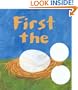 First the Egg (Caldecott Honor Book and Theodor Seuss Geisel Honor Book (Awards))