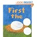 First the Egg (Caldecott Honor Book and Theodor Seuss Geisel Honor Book (Awards))
