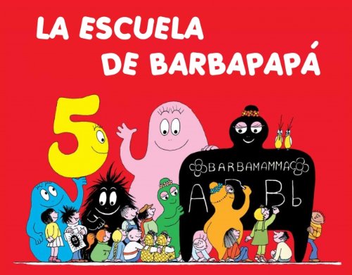 La escuela de Barbapapa/ Barbapapa's School