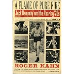 A Flame of Pure Fire: Jack Dempsey and the Roaring '20s book cover